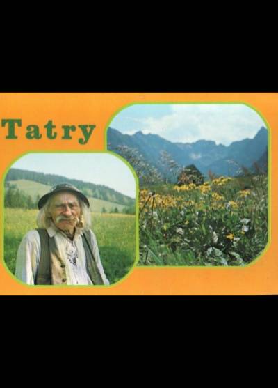 Tatry: Stary góral / Na Hali Gąsienicowej (1984)