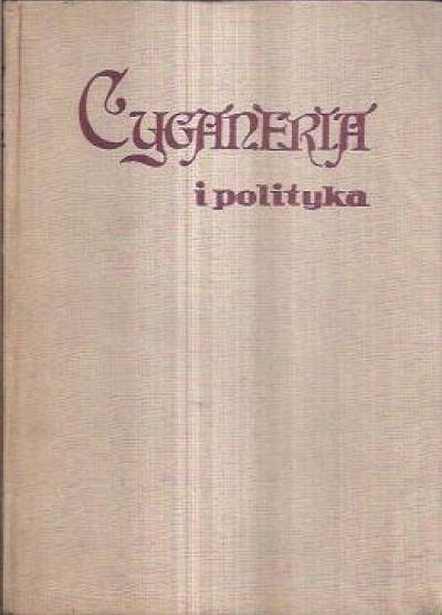 Cyganeria i polityka. Wspomnienia krakowskie 1919-1939