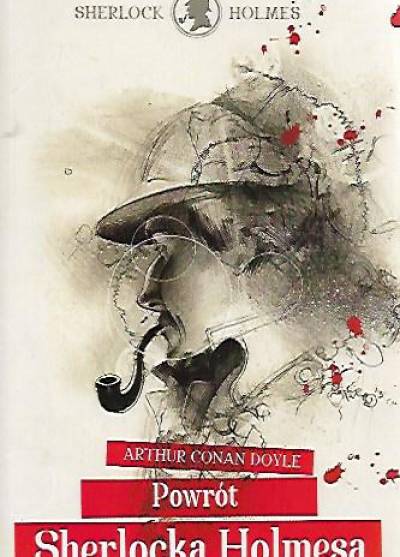 Arthur Conan Doyle - Powrót Sherlocka Holmesa