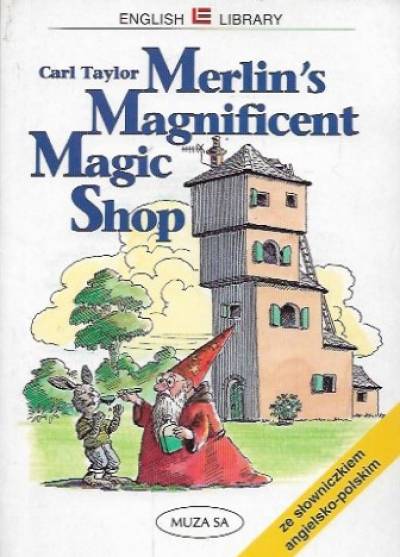 Carl Taylor - Merlin`s Magnificent Magic Shop (jednoaktówka, uproszczona)