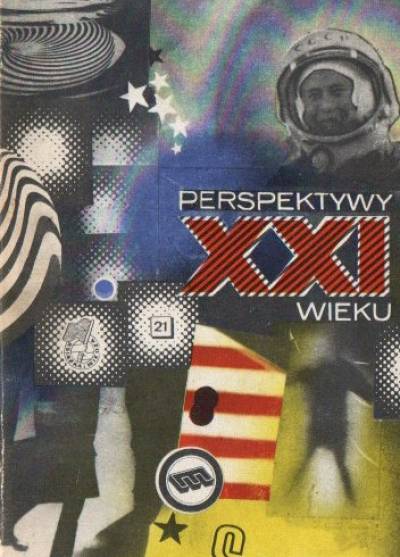 opr. R. Doński - Perspektywy XXI wieku. Szkice futurologiczne