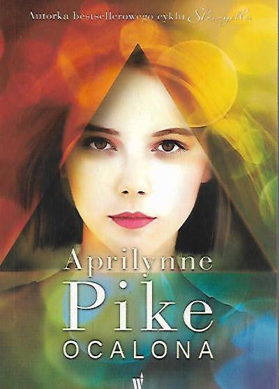 Aprilynne Pike - Ocalona