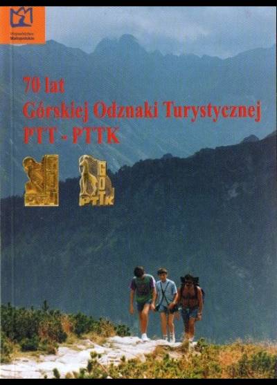 70 lat Górskiej Odznaki Turystycznej PTT - PTTK