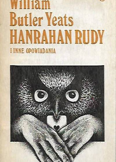 William Butler Yeats - Hanrahan Rudy i inne opowiadania