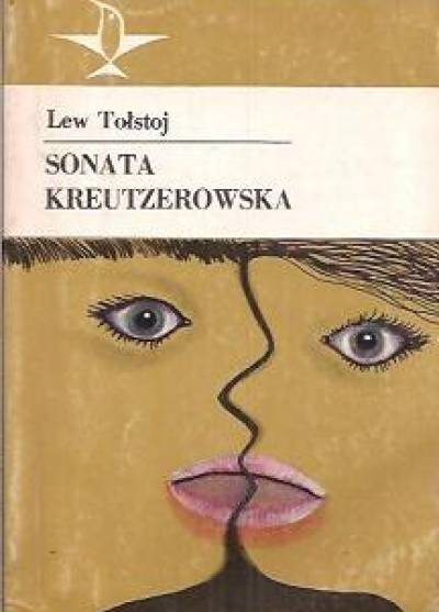 Lew Tołstoj - Sonata Kreutzerowska