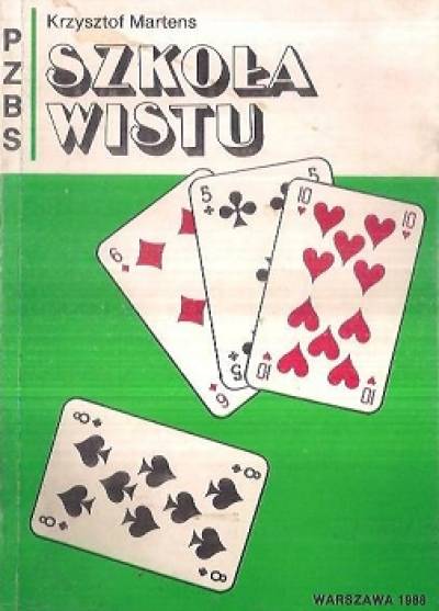 Krzysztof Martens - Szkoła wistu
