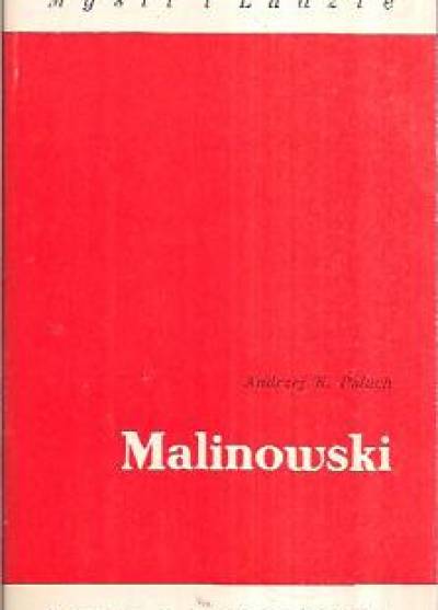 Andrzej K. Paluch - Malinowski