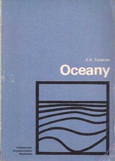 K.K.Turekian - Oceany