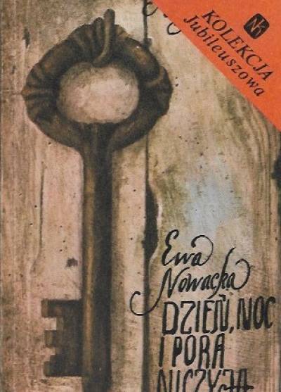 Ewa Nowacka - Dzień, noc i pora niczyja