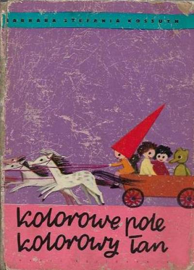 Barbara Stefania Kossuth - Kolorowe pole, kolorowy łan (1959)