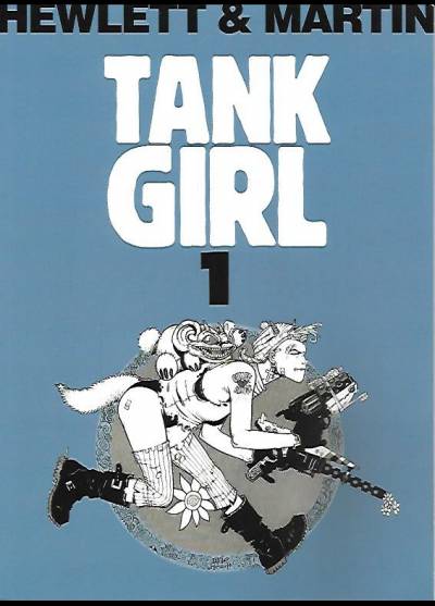 Hewlett & Martin - Tank Girl tom 1 (odcinki 1-15)