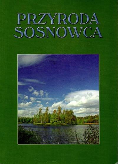 Cempulik, Holeksa - Przyroda Sosnowca