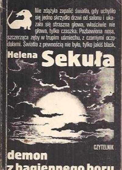 Hanna Sekuła - Demon z bagiennego boru