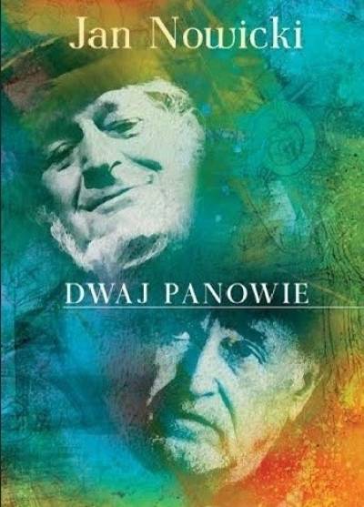 Jan Nowicki - Dwaj panowie
