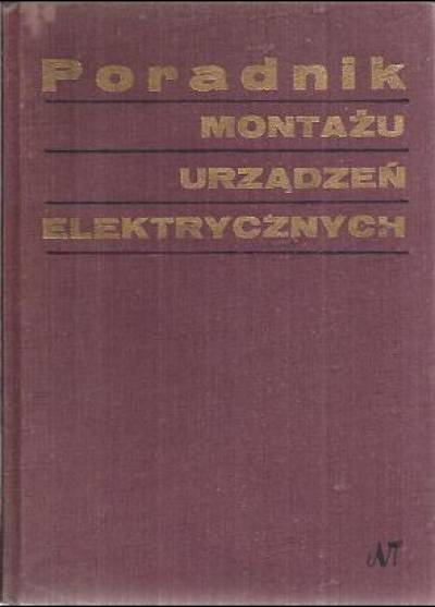 zbior. - Poradnik montażu urządzeń elektrycznych