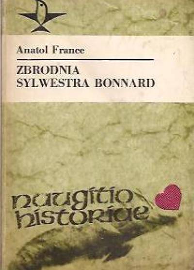 Anatol France - Zbrodnia Sylwestra Bonnard