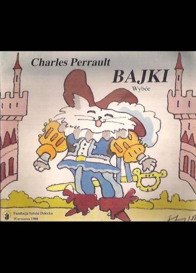 Charles Perrault - Bajki. Wybór