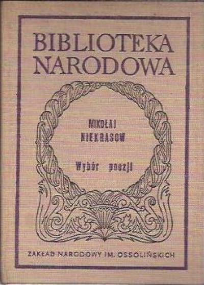Mikołaj Niekrasow - Wybór poezji  (BN)