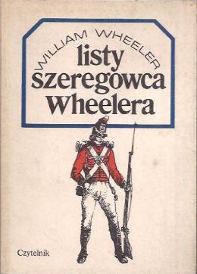 William Wheeler - Listy szeregowca Wheelera