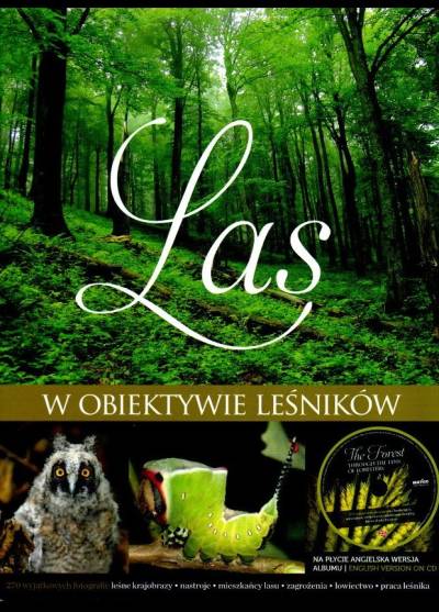 album - Las w obiektywie leśników