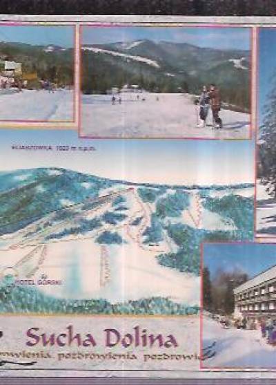Piwniczna - stacja narciarska w Suchej Dolinie