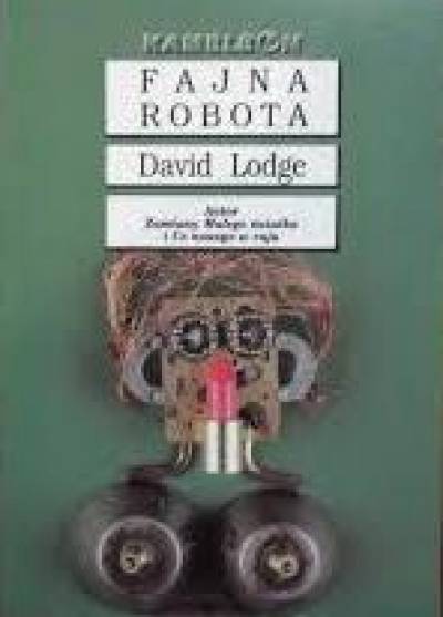 David Lodge - Fajna robota