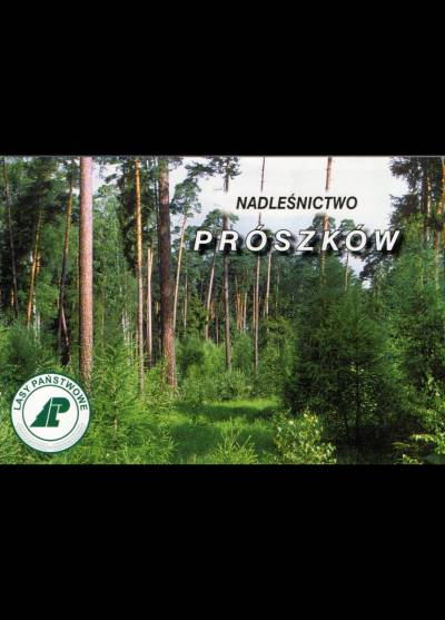 Nadleśnictwo Prószków