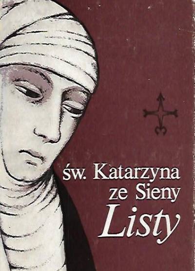 św. Katarzyna ze Sieny - Listy