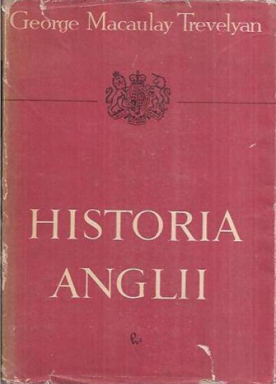 George Macaulay Trevelyan - Historia Anglii