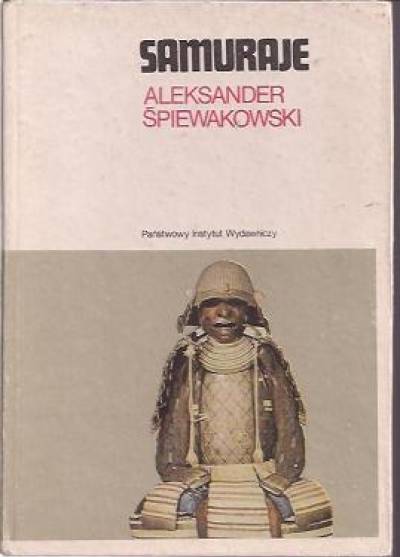 Aleksander Śpiewakowski - Samuraje