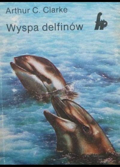 Arthur C.Clarke - Wyspa delfinów
