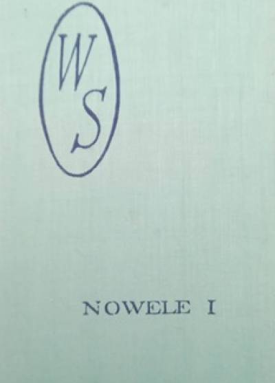 Wacław Sieroszewski - Nowele. Tom I