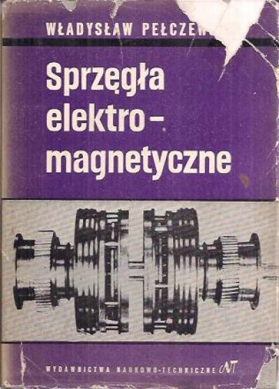 Władysław Pełczewski - Sprzęgła elektromagnetyczne