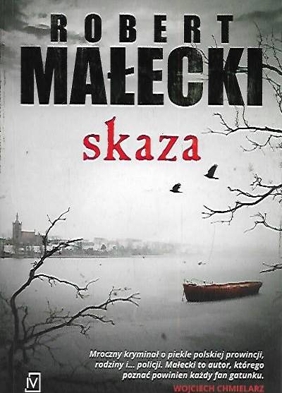 Robert Małecki - Skaza