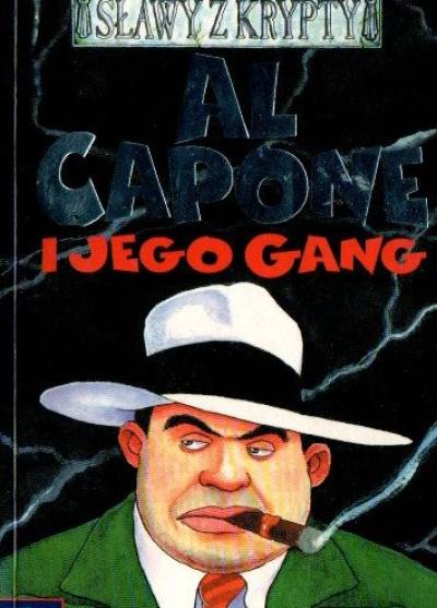 Alan MacDonald, Ph.Reeve - Sławy z krypty: Al Capone i jego gang