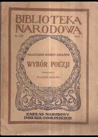 Franciszek Dionizy Kniaźnin - Wybór poezji (BN)