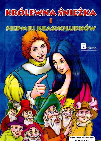 wg braci Grimm - Królewna Śnieżka i siedmiu krasnoludków