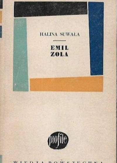 Halina Suwała - Emil Zola