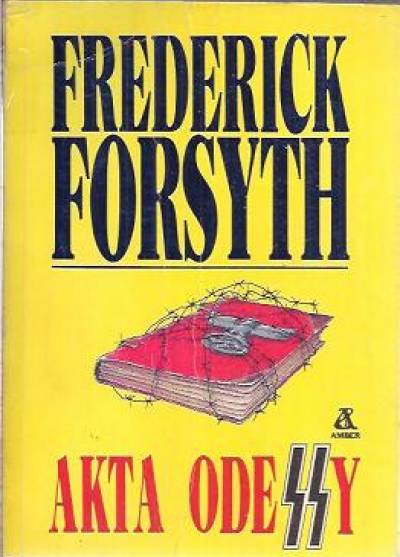 Frederick Forsyth - Akta Odessy