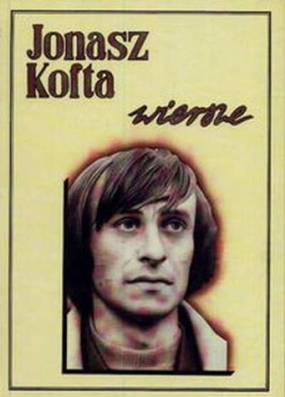 Jonasz Kofta - Wiersze