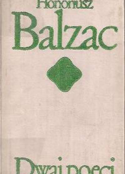 Honoriusz Balzac - Dwaj poeci