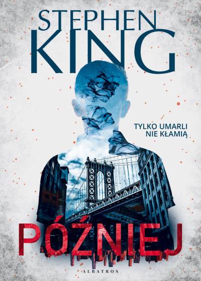 Stephen King - Później