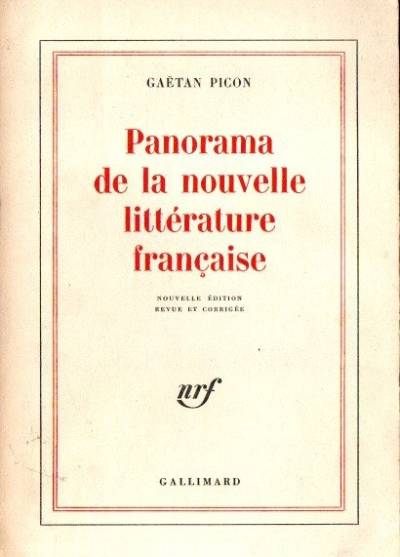 Gaetan Picon - Panorama de la nouvelle litterature francaise