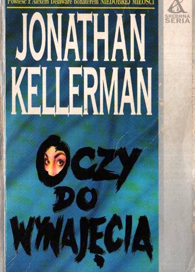 Jonathan Kellerman - Oczy do wynajęcia
