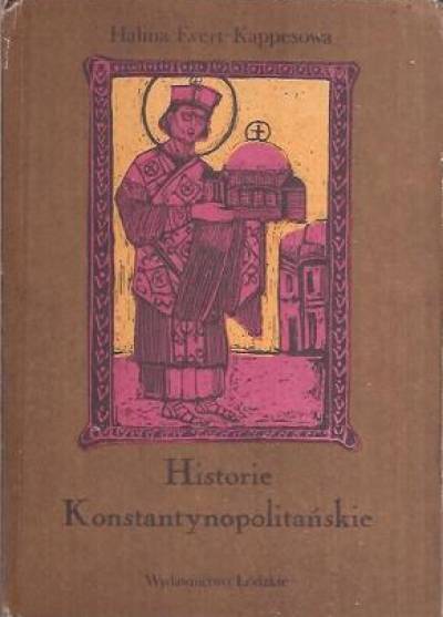 Halina Evert-Kappesowa - Historie konstantynopolitańskie