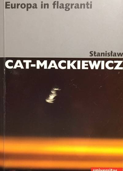 Stanisław Cat-Mackiewicz - Europa in flagranti