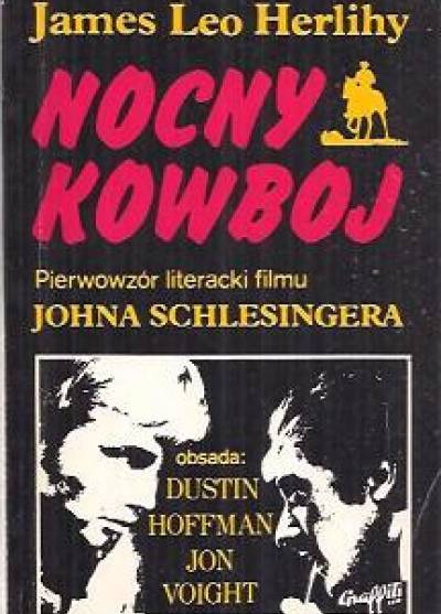 James Leo Herlihy - Nocny kowboj