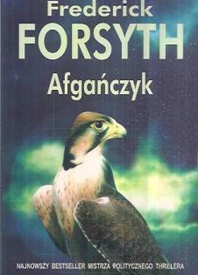 Frederick Forsyth - Afgańczyk