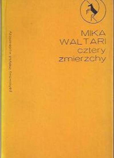 Mika Waltari - Cztery zmierzchy