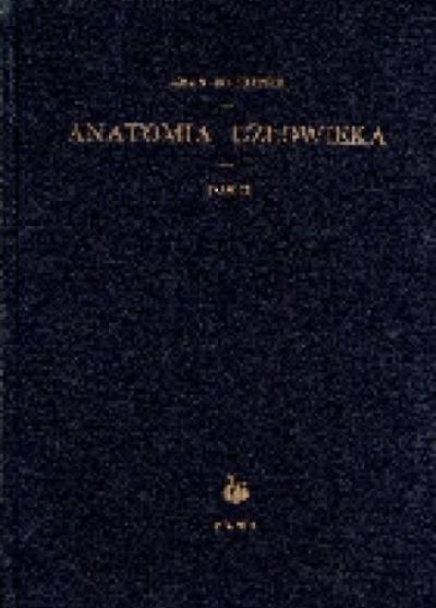 A. Bochenek, M. Reicher - Anatomia człowieka. Podręcznik dla studentów lekarzy. Tom II: Mięśnie